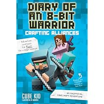Diary of an 8-Bit Warrior: From Seeds to Swords: An Unofficial